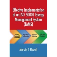 Effective Implementation of an ISO 50001 Energy Management System (EnMS)